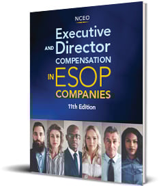 Executive and Director Compensation in ESOP Companies, 11th Ed.